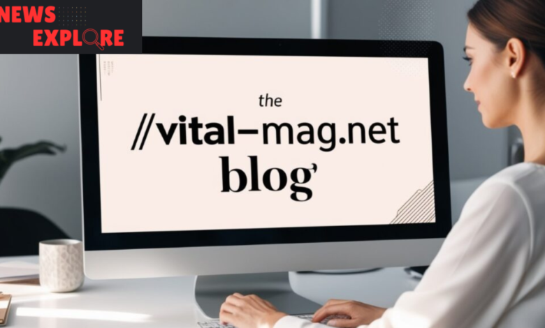 the://vital-mag.net blog